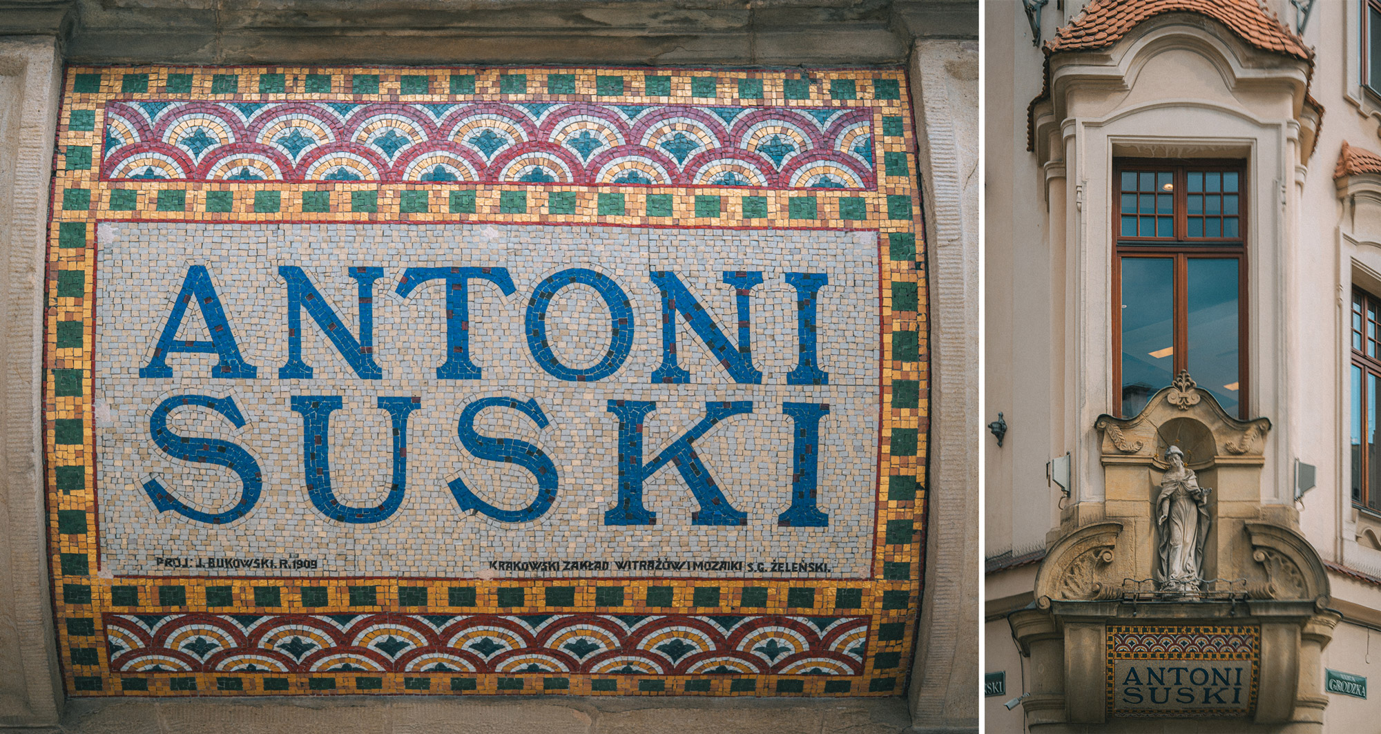 Kraków doorway mosaic detail. Text in blue tile: "ANTONI SUSKI" with a decorative pattern in green, yellow, red, blue, and white surrounding the white rectangle where the text sits. At right, a picture of the mosaic in context above the doorway with a statue and shingled window above.
