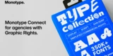 Monotype Connect for Agencies with Graphic Rights