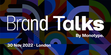 The Neuroscience Behind the Emotional Power of Typography at Brand Talks London.