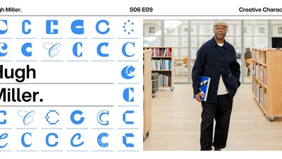 Creative Characters S6 E9: Crafting thoughtful designs with Hugh Miller of Pentagram.
