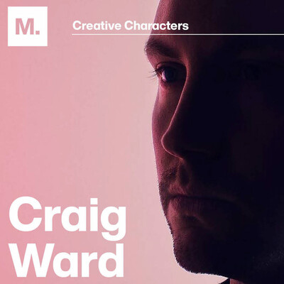 Creative Characters S2 E16 : Craig Ward – De la typographie métallique à l’inconnu numérique. 