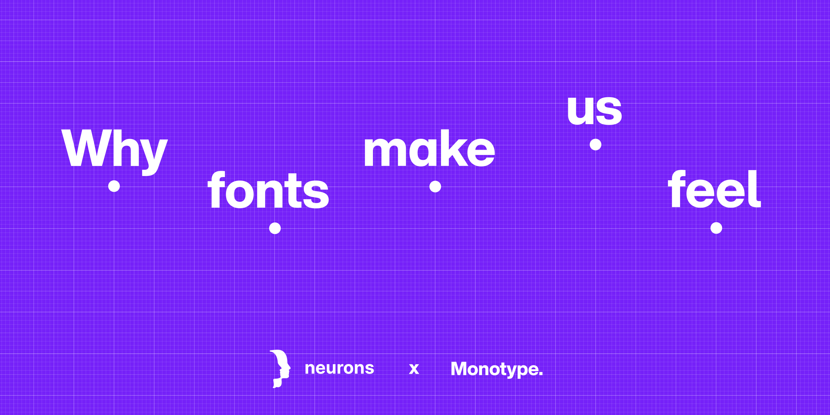 Webinar: The science behind the emotional impact of type.