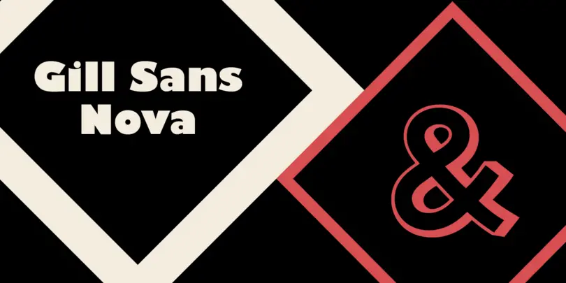 Gill Sans Nova one Gill Sans Nova