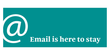 Email is here to stay.